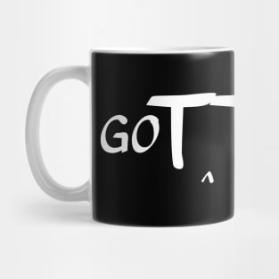 Got toilet paper funny Mug